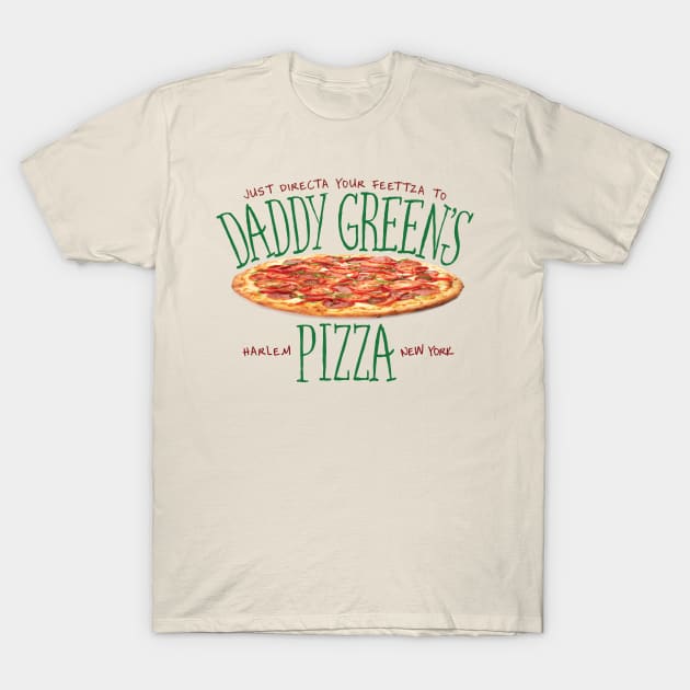 Daddy Green's Pizza T-Shirt by MindsparkCreative